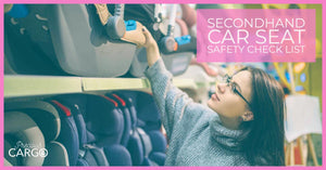 Second Hand Car Seat Safety Checklist | Tips and Advice 2023