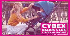 Cybex Balios S Lux Stroller Review
