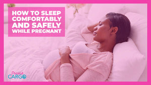 How To Sleep Comfortably and Safely During Pregnancy