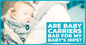 Are Baby Carriers Bad For My Baby's Hips?